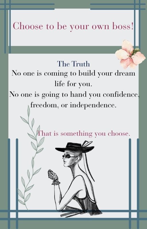 Be Your Own Boss: The Independent Mindset